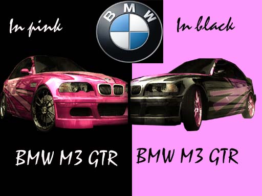 BMW M3 GTR Girl edition
heh pre baby 
