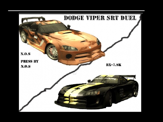 DUEL VIPER-ja rx-7 "press" by n.o.s 
p.s viem ze press je hrozny ale n.o.s sa ponahlal tak dajte hlas ktore je lepsie ok?
